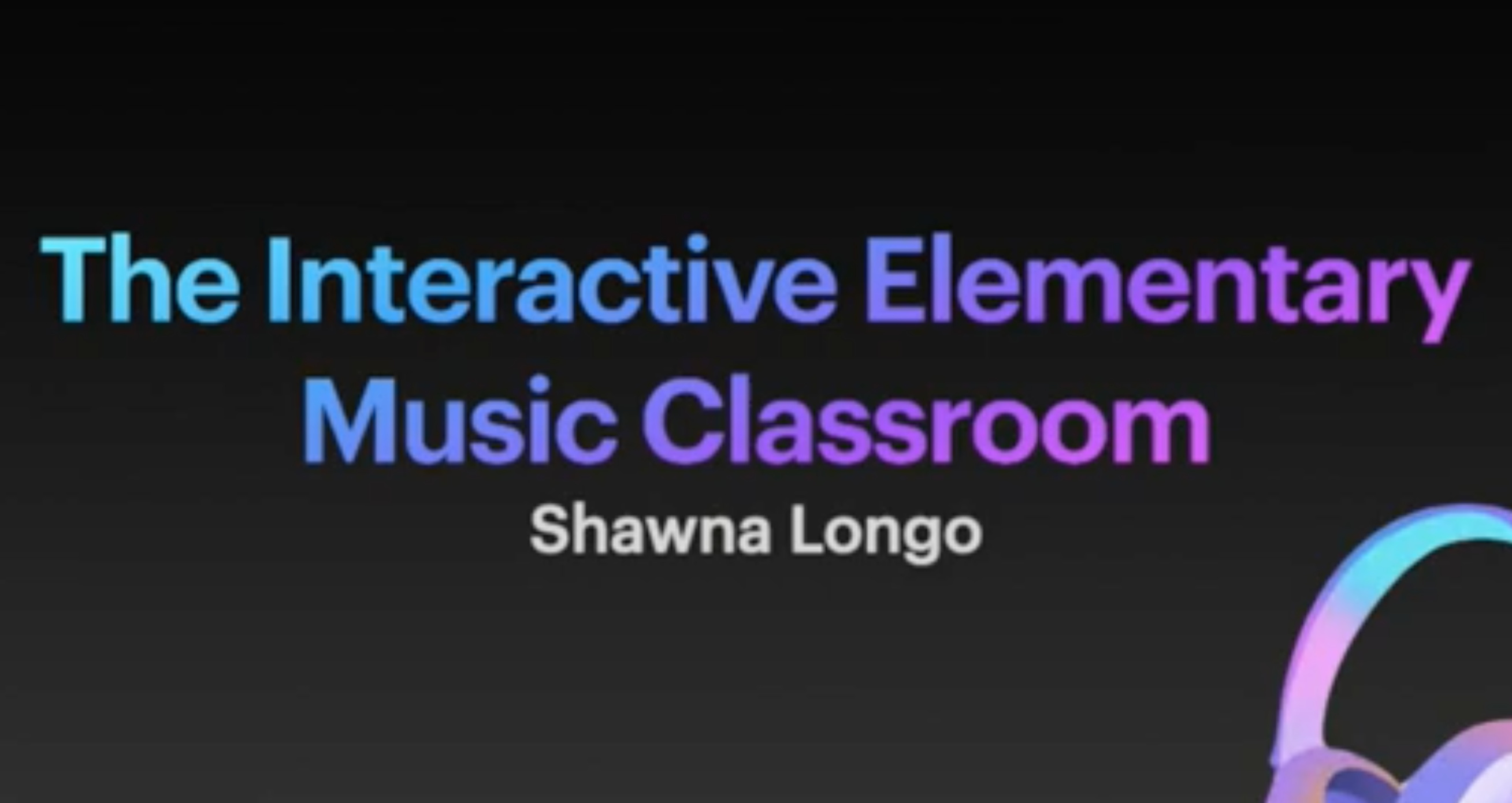 The Interactive Elementary Music Classroom